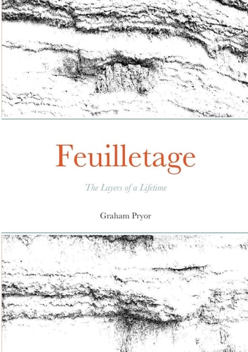 Feuilletage The Layers of a Lifetime