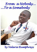 From a Nobody... To a Somebody...