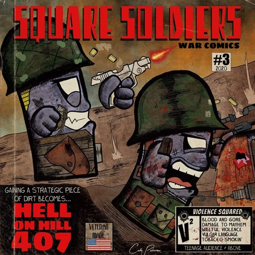 Square Soldiers #3 Hell on Hill 407