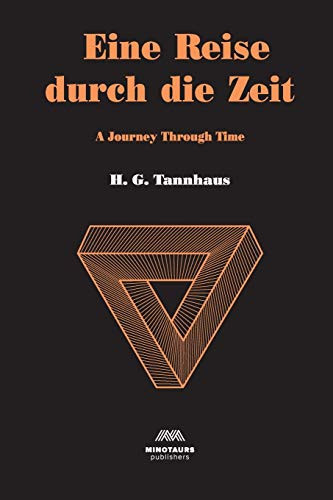Eine Reise durch die Zeit A Journey Through Time
