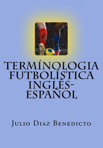 Termínologia Futbolística Inglés-Español