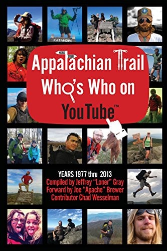 Appalachian Trail Who's Who on YouTube 1977 - 2013