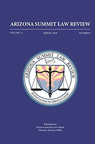 Arizona Summit Law Review
