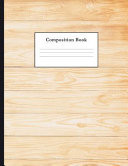 Composition Book Wooden Texture College Ruled Notebook for Taking Notes Journaling School Or Work for Girls