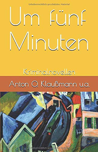 Um Fünf Minuten Kriminalnovellen
