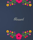 Blessed Scripture Journal | Write Sermon Notes in This 120 Pages Wide Ruled Notebook