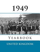 The 1949 Yearbook Nostalgic Book Full of Fun Facts and Figures from 1949 - Unique Original Birthday Or Anniversary Gift / Present Idea