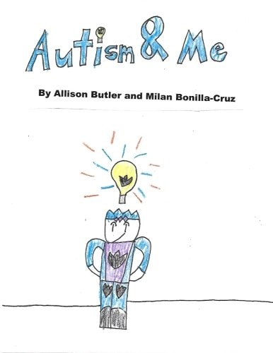Autism and Me