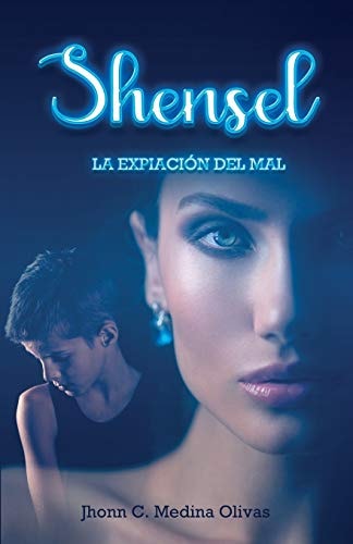 Shensel La Expiación Del Mal