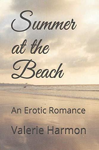 Summer at the Beach An Erotic Romance