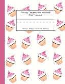 Primary Composition Notebook Story Journal Educational Writing and Drawing Handwriting Activity Workbook