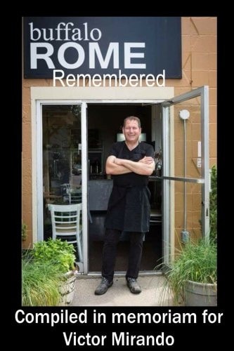 Buffalo Rome Remembered Compiled in Memoriam for Victor Mirando