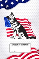 Composition Notebook German Shepherd Country, 100 Blank Lined Page Softcover Journal, College Ruled Composition Notebook, 6x9 Design Cover Note Book