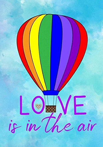 Love Is in the Air LGBTQ Journal, Gay Pride Lined Notebook, Rainbow Hot Air Balloon Composition Book, Writing Journal