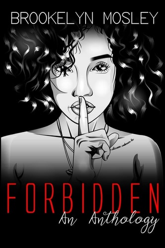 Forbidden An Anthology