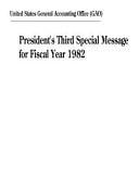 President's Third Special Message for Fiscal Year 1982
