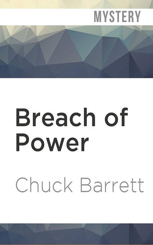 Breach of Power (Jake Pendleton, 3)