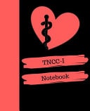 TNCC-I Notebook Trauma Nursing Core Course Instructor Notebook Gift | 120 Pages Ruled with Personalized Cover