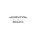 Audit of Dot's Information Security Program and Practices Department of Transportation