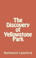 The Discovery of Yellowstone Park