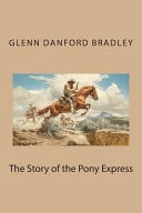 The Story of the Pony Express