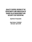 Quality Control Review of the Department's Implementation of Earned Value Management and Security Cost Reporting: Department of Transportation
