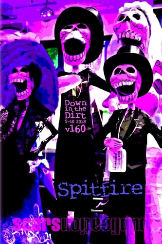 Spitfire "Down in the Dirt" Magazine V160 (September - October 2018)