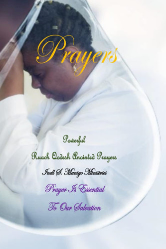 Prayers Powerful Ruach Qodesh Anointed Prayers