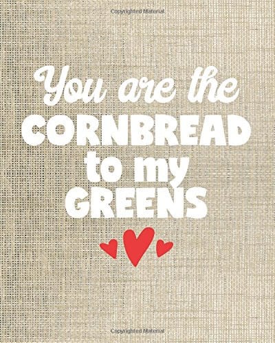 Cute Notebooks - You Are the Cornbread to My Greens - 8x10 Notebook Dot Grid Journal Paper Cute Positive Love Journal for Women and Girls with Bullet Paper Puns in a Dot Grid Notebook