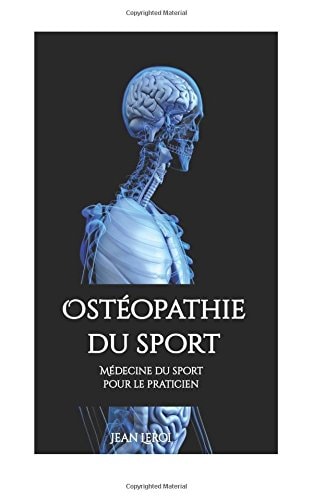 Ostéopathie du Sport - Médecine du Sport Pour le Praticien