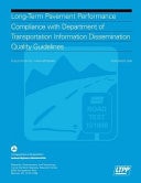 Long Term Pavement Performance Compliance with Department of Transportation Information Dissemination Quality Guidelines [electronic Resource]