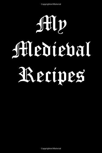 My Medieval Recipes Lined Notebook