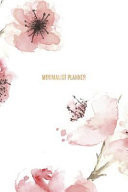 Minimalist Planner Weekly Monthly Planner Undated | 6 X 9 | Cherry Blossom