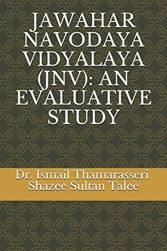 Jawahar Navodaya Vidyalaya (jnv): an Evaluative Study