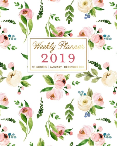 Weekly Planner 2019: Pretty Pink Watercolor Peonies Agenda Book