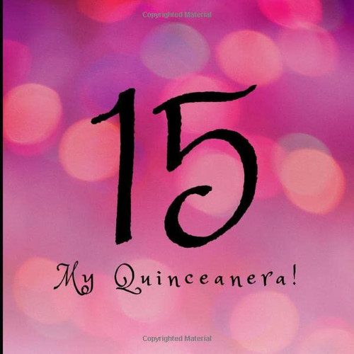15 My Quinceanera! Guest Book for Birthday Celebrations (Pink Party Lights Version)