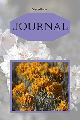 Sage in Bloom Journal For Flower Lovers and Writers: Blank Lined Paper Notebook