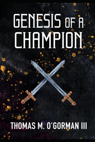 Genesis of a Champion