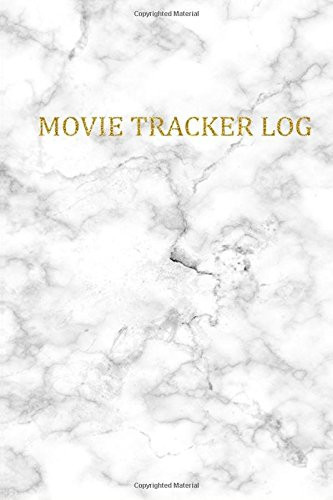Movie Tracker Log Best Way to Keep Track of Movie Collection, Gift for Movie Lover, 100 Pages (White Marble and Gold) (Volume 3)