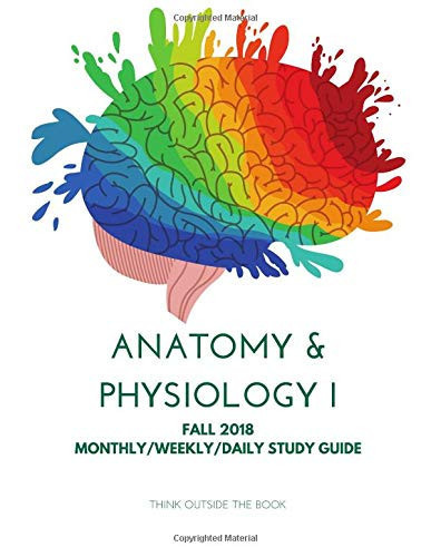 Think Outside the Book Anatomy and Physiology I Planner