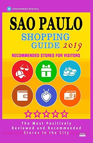 Sao Paulo Shopping Guide 2019 Best Rated Stores in Sao Paulo, Brazil - Stores Recommended for Visitors, (Shopping Guide 2019)