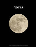 Notes: Moon 100 Blank Lined Page Softcover Notes Journal Wide Ruled Composition Notebook, 7. 44x9. 69 Blank Line Watercolor Design Cover Note Book Hadar Notebooks