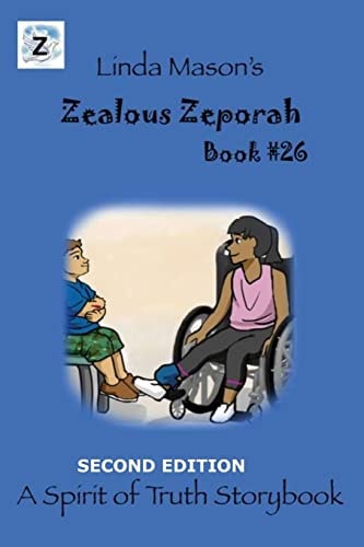 Zealous Zeporah Second Edition Book # 26