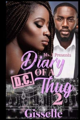 Diary of a D. C. Thug 2