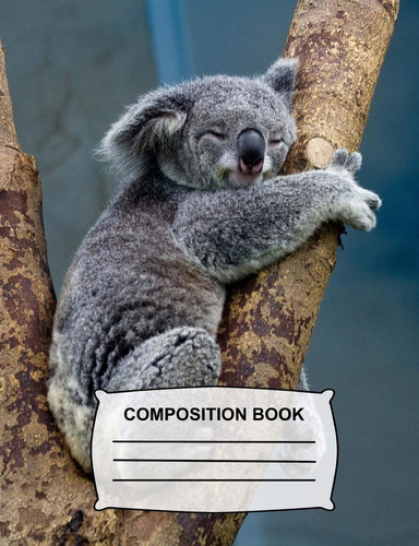 Composition Book College Ruled Cute Koala Bear Notebook for School, Journal for Girls, Boys, Kids, Students, Teachers, Class School and Office Supplies
