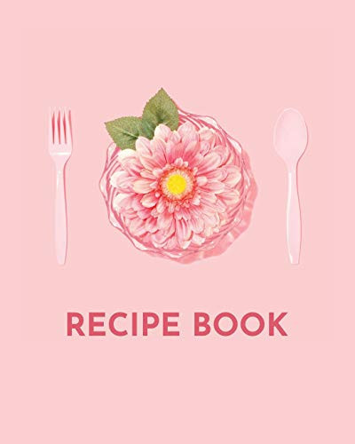 Blank Recipe Book Cute Blank Cookbook to Write in for Family, Recipe Journal, Cook Book and Organizer, Make Your Own Recipe Notebook