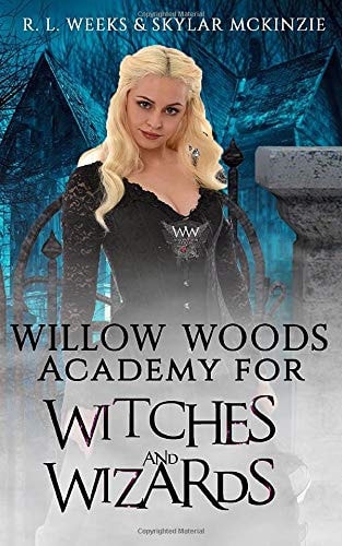 Willow Woods Academy for Witches and Wizards