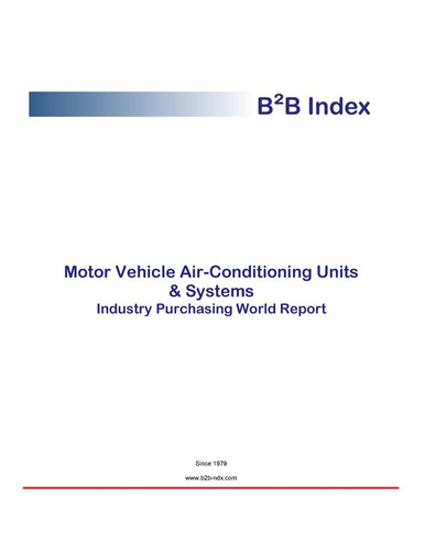 Motor Vehicle Air-Conditioning Units and Systems Industry Procurement and Purchases