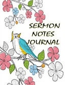 Sermon Notes Journal Book for Women and Men Or Adult. an Inspirational to Record, Impressive Message for Sermon Remember and Reflect Christian Church Calligraphy for Bible Notebook. Prayer Each Day. with Colorful Cover