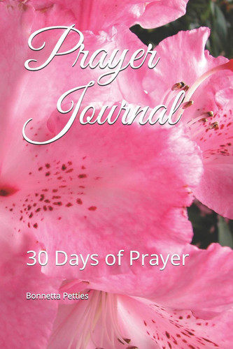 Prayer Journal 30 Days of Prayer